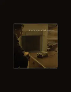 收听 A New Way Home、观看音乐视频、阅读小传、查看巡演日期等 ！