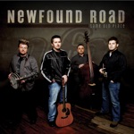 Newfound Road - Love Stay Away From Me