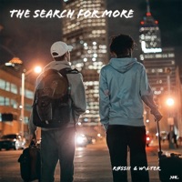 The Search For More - EP - W\LTER & Rossii