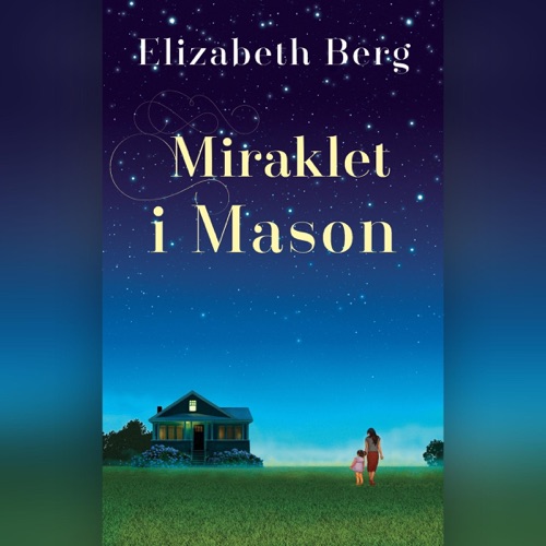 Miraklet i Mason cover