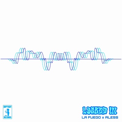 LOCKED IN (feat. ALESS) - Single