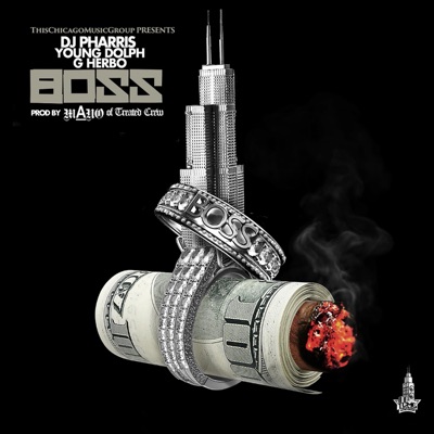 BO$$ (feat. Young Dolph & G Herbo) - Single