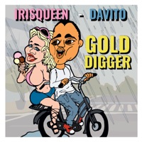 Golddigger - Single - IrisQueen & Davito
