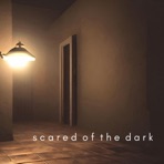Scared of the Dark - Single
