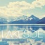 Lakeside Chill Sounds, Vol. 20