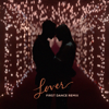 Taylor Swift - Lover (First Dance Remix) artwork