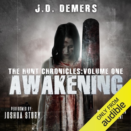 Awakening: The Hunt Chronicles, Book 1 (Unabridged) cover