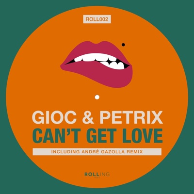 Cant't Get Love - EP