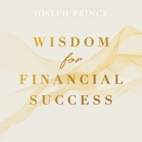 Joseph Prince - Wisdom for Financial Success artwork