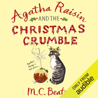 M.C. Beaton - Agatha Raisin and the Christmas Crumble (Unabridged) artwork