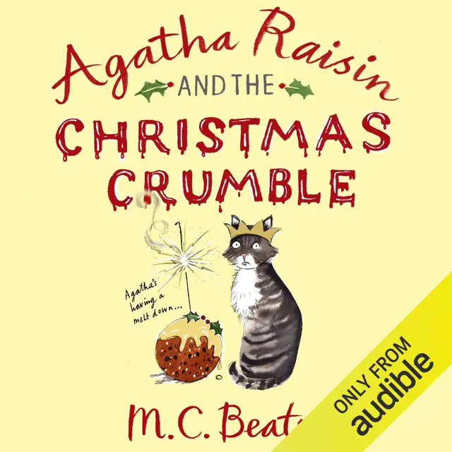 Agatha Raisin and the Christmas Crumble (Unabridged)