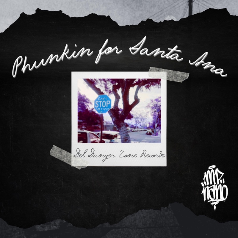 Phunkin for Santa Ana - Single