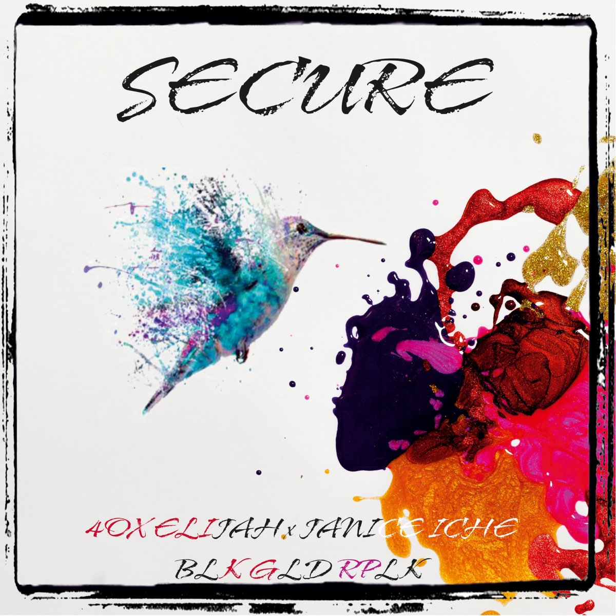 Secure (feat. 4ox Elijah & Janice Iche) - Single - Album by BLK GLD RPLK -  Apple Music