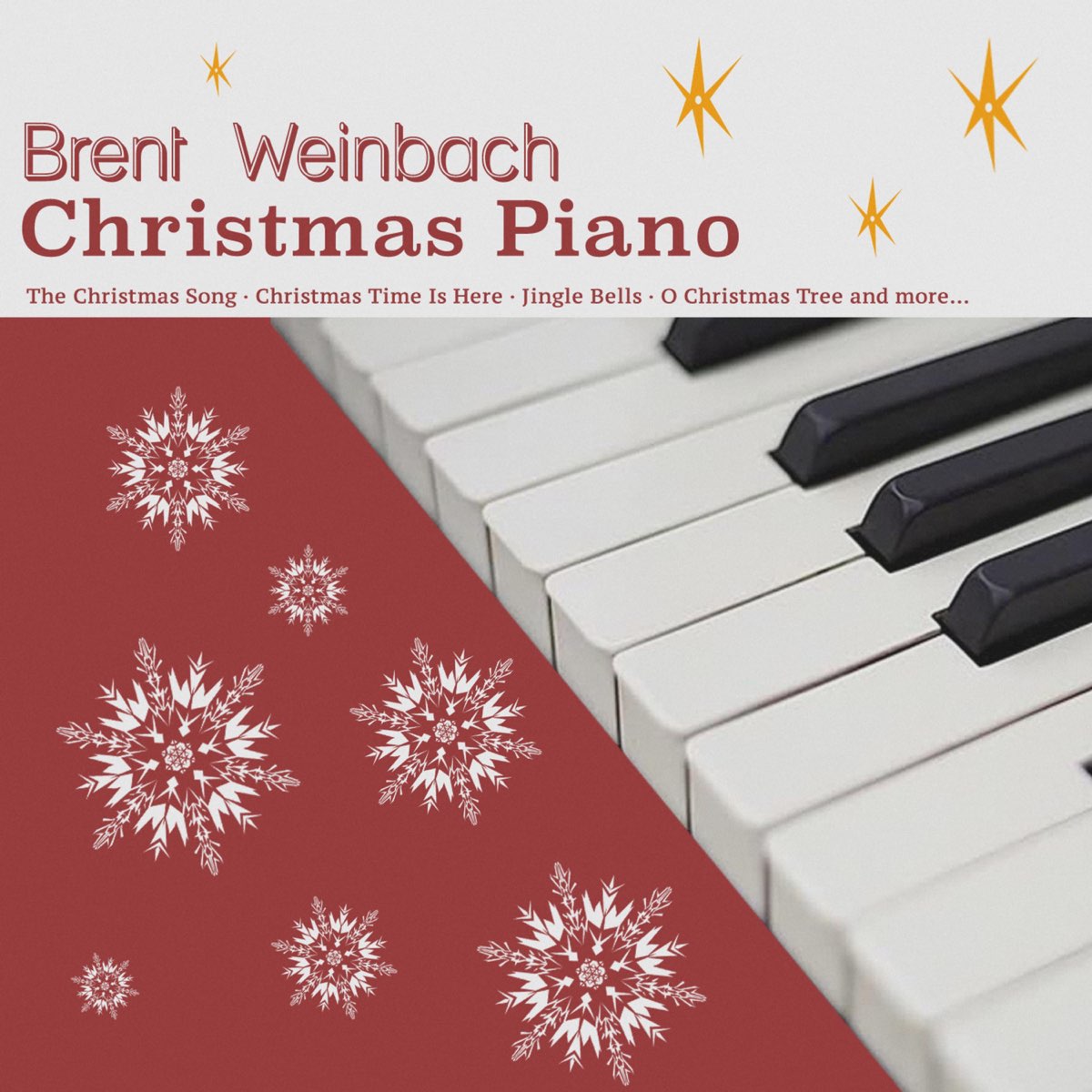 ‎Christmas Piano Album by Brent Weinbach Apple Music