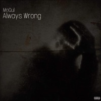 Always Wrong - Single - MoGul