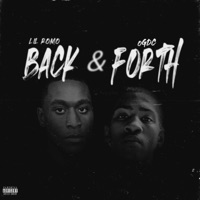 Back & Forth (feat. Lil Romo) - Single - Ogdc