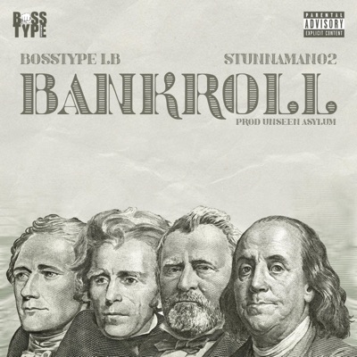 Bankroll (feat. Stunnaman02) - Single