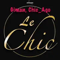 LE CHIC — GIMAN & CHICAGO