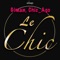 Le Chic (Vocal Mix) - Giman & Chicago lyrics