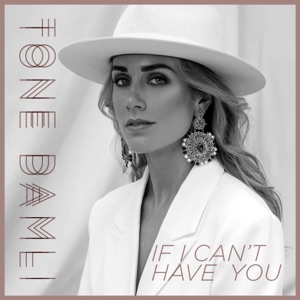 Tone Damli - If I Can't Have You - Line Dance Chorégraphe