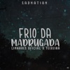 Frio da Madrugada - Single