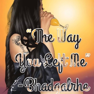 The Way You Left Me - Single