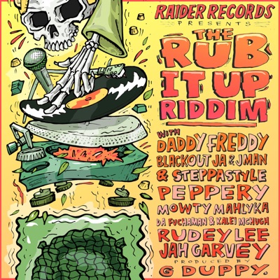 The Rub It Up Riddim