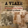 Pilar y Juan (feat. Piero, José Ceña, Carlos Mancinelli, Joaquín López, Diego Alberto & Thito Amantte) - Single