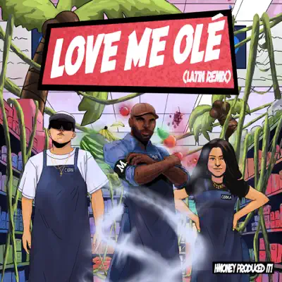 Love Me Olé (Latin Remix) - Single - C-kan
