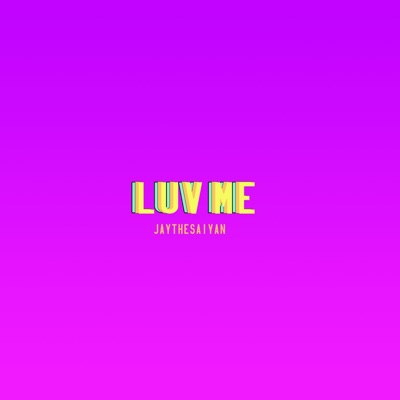 Luv Me - Single