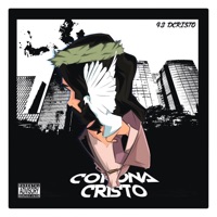 CORONAVIRUS (CORONA CRISTO) [feat. Kanelo Pro] - Single - 93 DCristo