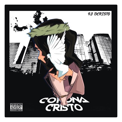 CORONAVIRUS (CORONA CRISTO) [feat. Kanelo Pro] - Single
