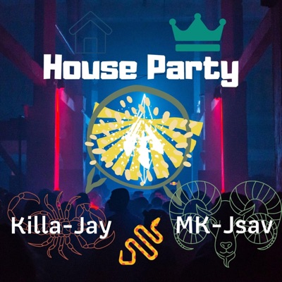 House Party (feat. MK-Jsav) - Single