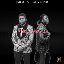 Pale avè'm (feat. S.B.M) Samy Keyz