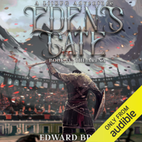 Edward Brody - Eden's Gate: The Arena: A LitRPG Adventure, Book 4 (Unabridged) artwork