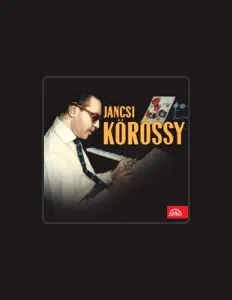 Escucha a Janci Körössy, mira videos musicales, lee su biografía, consulta las fechas de las gira y más.