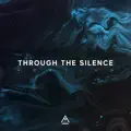 Through The Silence