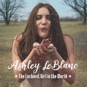 Ashley LeBlanc - Look Both Ways