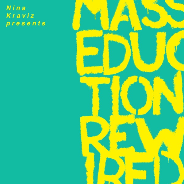 Nina Kraviz Presents MASSEDUCTION Rewired - St. Vincent & Nina Kraviz