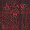 Living On Yurrampi