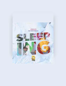 聆聽 Zeezy、觀看音樂影片、閱讀小傳、查看巡演日期等！