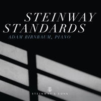 Steinway Standards - Adam Birnbaum