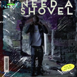 Need a Shovel Real Ova Deceit