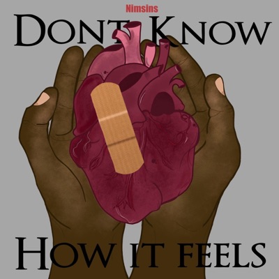 Don't Know How It Feels (feat. Eighty9s) - Single
