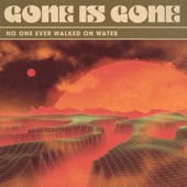 No One Ever Walked on Water artwork