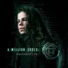 A Million Souls - Algorithm of Life