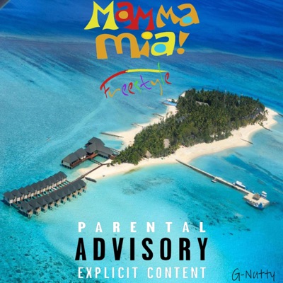 Mamma Mia (Freestyle) - Single