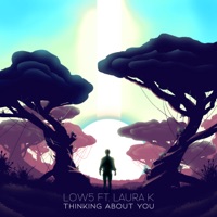 Thinking About You (feat. Laura K) - Single - Low5