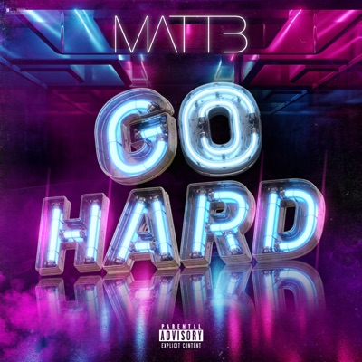 Go Hard - Single