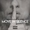 Move in Silence - Snak the Ripper & Merkules lyrics